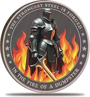 Dumpster Fire Challenge Coin - Knight and Sword Emotional Mental Health Pocket Token - Inspirational Gift for Men Women Kids- Engraved The Strongest Steel is Forged in The Fire of a Dumpster