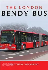 在飛比找三民網路書店優惠-The London Bendy Bus ― The Bus