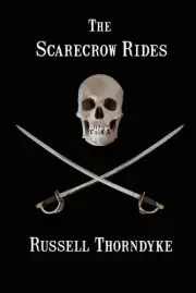 Russell Thorndyke The Scarecrow Rides (Paperback) (US IMPORT)