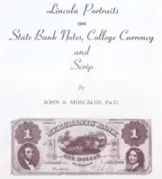 1967 Reference Book: Lincoln on State Bank Notes/College Currency/Scrip-Muscalus