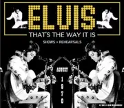 Elvis Presley That's the Way It Is - Show's + Rehearsals August 1970 LTD 6 CD