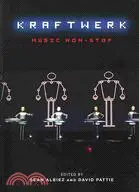 在飛比找三民網路書店優惠-Kraftwerk: Music Non-Stop