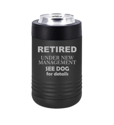 Can Bottle Cooler Insulated Drink Holder Retired Under New Management See Dog