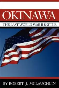 在飛比找博客來優惠-Okinawa: The Last World War II