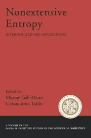 Nonextensive Entropy: Interdisciplinary Applications by Murray Gell-Mann (Englis