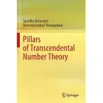 PILLARS OF TRANSCENDENTAL NUMBER THEORY
