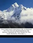 Defoe - Fortunate Mistress Or A History Of The Life Of Mademoiselle - T555z