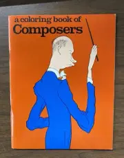 RARE Vintage 1977 Bellerophon Books San Francisco "A Coloring Book of Composers"