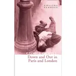 DOWN & OUT IN PARIS & LONDON 巴黎倫敦落魄記/GEORGE WELL COLLINS CLASSICS 【三民網路書店】