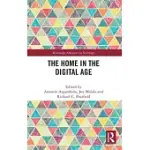 THE HOME IN THE DIGITAL AGE