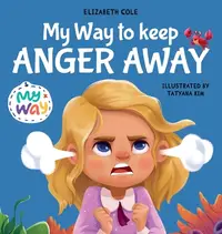 在飛比找誠品線上優惠-My Way to Keep Anger Away: Chi