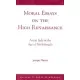 Moral Essays on the High Renaissance: Art in Italy in the Age of Michelangelo