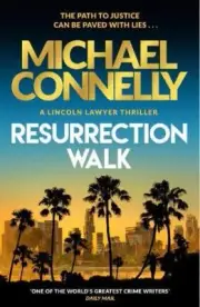 Resurrection Walk by Michael Connelly NEW Hardback