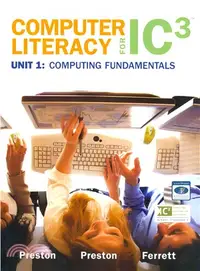在飛比找三民網路書店優惠-Computer Literacy for Ic3 Unit