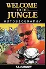 Welcome to the Jungle by A.L. Harlow (English) Paperback Book