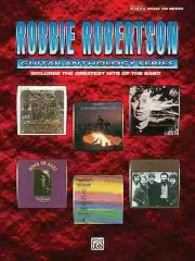 Robbie Robertson - Guitar Anthology