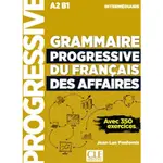 【華通書坊】GRAMMAIRE PROGRESSIVE DU FRANçAIS DES AFFAIRES (A2-B1) - LIVRE + CD + LIVRE-WEB 課本+CD (新封面) 9782090380682