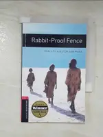 【書寶二手書T4／原文小說_ALV】OXFORD BOOKWORMS LIBRARY, NEW EDITION: LEVEL 3 (1,000 HEADWORDS) RABBIT-PROOF FENCE_GARIMARA