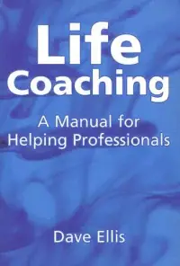 在飛比找博客來優惠-Life Coaching: A Manual for He