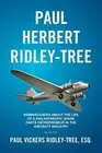 Paul Herbert Ridley-Tree: Reminiscences About the Life of a Philanthropic Spa<|