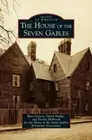 The House of the Seven Gables (Hardback or Cased Book)