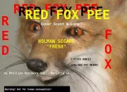 RED FOX URINE - for a trap lure, & masking human scent,