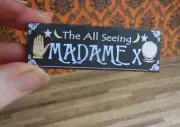 HALLOWEEN MADAM X FORTUNE TELLER SIGN ~ DOLLHOUSE MINIATURE