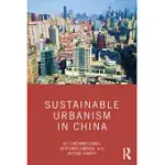 SUSTAINABLE URBANISM IN CHINA