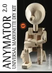 Anymator (ANY) - Do it yourself KIT of a full control universal marionette