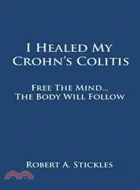 在飛比找三民網路書店優惠-I Healed My Crohn's Colitis