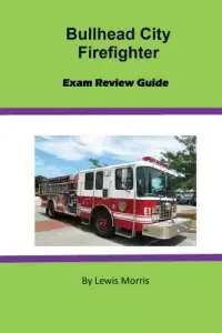 在飛比找博客來優惠-Bullhead City Firefighter Exam