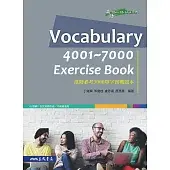 VOCABULARY 4001～7000 EXERCISE BOOK進階必考3000單字實戰題本