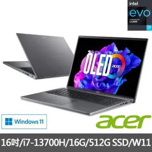 【Acer 宏碁】16吋i7 13代OLED輕薄效能筆電(Swift Go/EVO/i7-13700H/16G/512G SSD/W11/SFG16-71-71EZ)