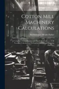 在飛比找博客來優惠-Cotton Mill Machinery Calculat