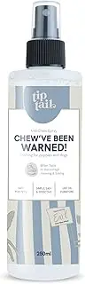Tip Tail Chew've Been Warned! - Anti-Chew Dog Training Spray, Bitter Taste to Discourage Destructive Chewing and Licking, Vegan, Suitable for Training Dogs and Puppies from 8 Weeks (250 ml)