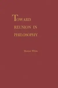 在飛比找博客來優惠-Toward Reunion in Philosophy