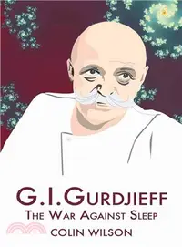 在飛比找三民網路書店優惠-G.i.gurdjieff ─ The War Agains