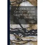 A GUIDE TO THE GEOLOGY OF THE GATINEAU-LIÈVRE DISTRICT