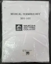 Medical Terminology 501-101 - Waukesha County Techincal College