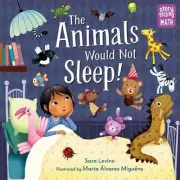 The Animals Would Not Sleep! by Sara Levine (English) Paperback Book