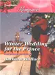 Winter Wedding for the Prince