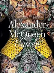 Alexander McQueen: Unseen