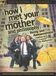 How I Met Your Mother and Philosophy ─ Being and Awesomeness