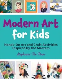 在飛比找三民網路書店優惠-Modern Art for Kids: Hands-On 