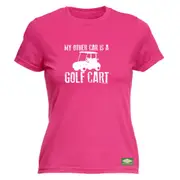 Oob My Other Car Is A Golf Cart - Funny Novelty Womens T-Shirt T Shirt Tshirt