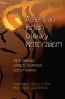 Robert Warrior Jace Weaver Craig S. American Indian Literary Natio (Paperback)