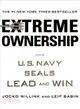 Extreme Ownership ─ How U.S. Navy Seals Lead and Win