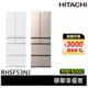 HITACHI 日立 日本原裝 527L 節能一級 新髮絲紋鋼板 六門冰箱 RHSF53NJ