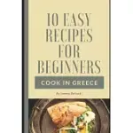 10 EASY RECIPES FOR BEGINNERS !: COOK IN GREECE