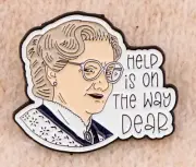 MRS. DOUBTFIRE enamel pin - Help is on the way Dear movie funny - FREE SHIPPING